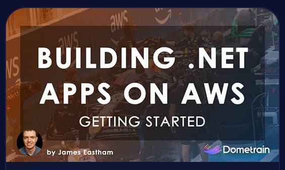 Getting Started: Build .NET Apps on AWS
